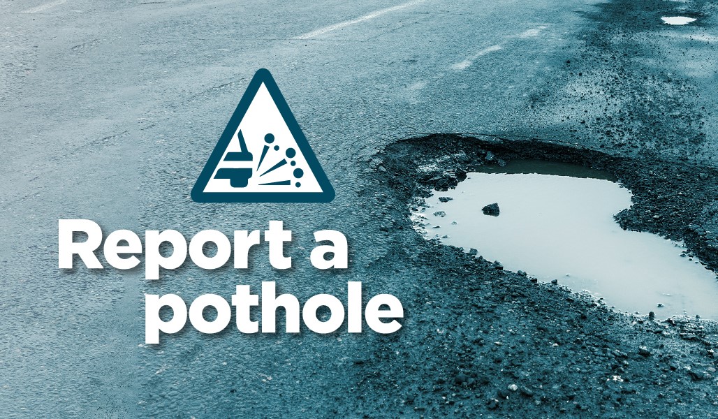 Report cracks and potholes